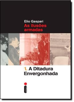 Imagem de DITADURA ENVERGONHADA, A - VOL. 1