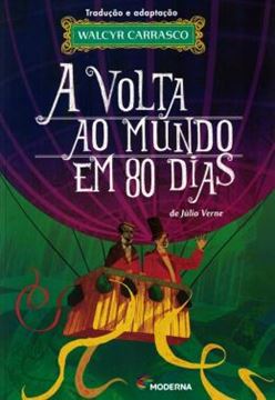 Imagem de A VOLTA AO MUNDO EM 80 DIAS - DE JULIO VERNE - 2ª ED