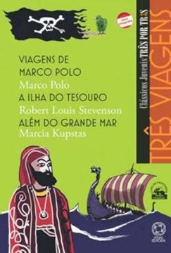 Imagem de TRES VIAGENS VIAGENS DE MARCO POLO, A ILHA DO TESOURO, ALEM DO GRANDE MAR