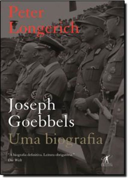 Picture of JOSEPH GOEBBELS - UMA BIOGRAFIA
