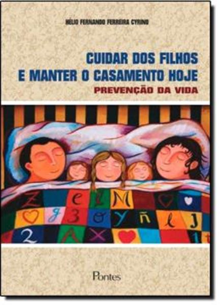 Picture of CUIDAR DOS FILHOS E MANTER O CASAMENTO HOJE