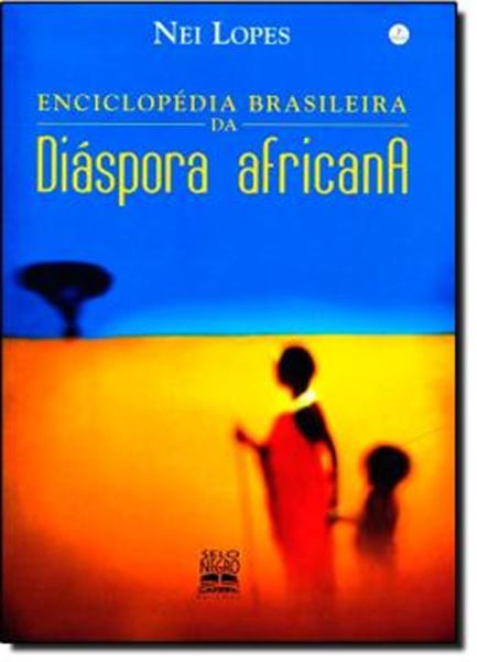 Picture of ENCICLOPEDIA BRASILEIRA DA DIASPORA AFRICANA - 4º ED