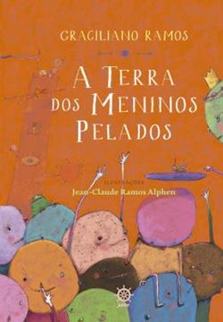 Imagem de A TERRA DOS MENINOS PELADOS - 54ª ED