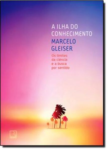 Picture of A ILHA DO CONHECIMENTO - 6ª ED
