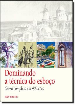 Imagem de DOMINANDO A TECNICA DO ESBOCO