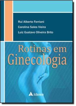 Imagem de ROTINAS EM GINECOLOGIA