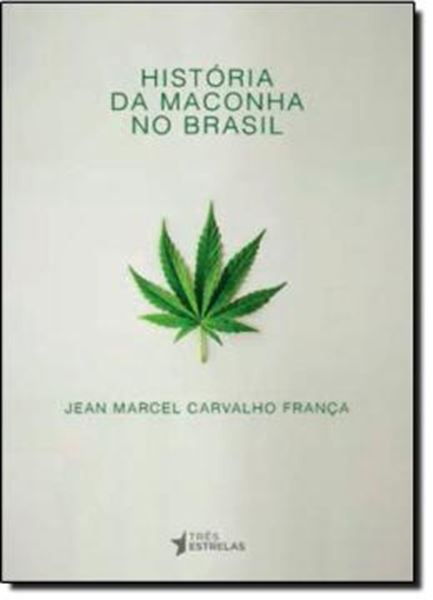 Picture of HISTORIA DA MACONHA NO BRASIL