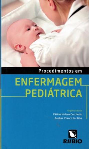Picture of PROCEDIMENTOS EM ENFERMAGEM PEDIATRICA
