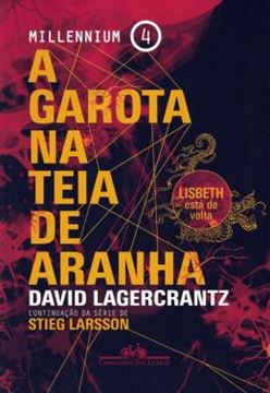 Imagem de A GAROTA NA TEIA DE ARANHA - MILLENNIUM 4