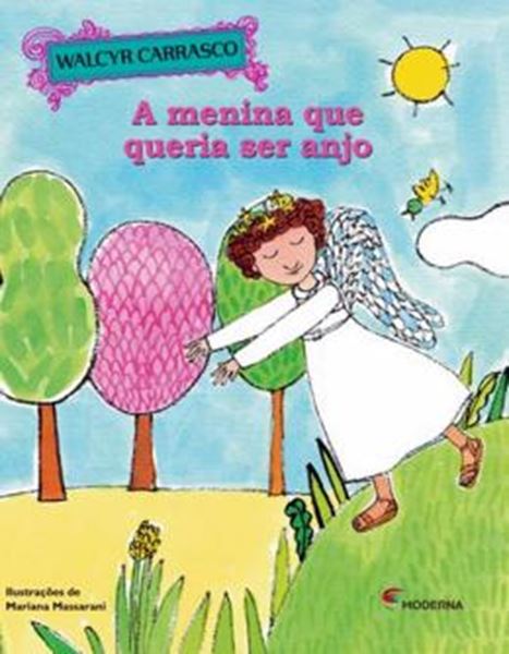 Picture of A MENINA QUE QUERIA SER ANJO - 2ª ED