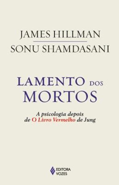 Picture of LAMENTO DOS MORTOS - A PSICOLOGIA DEPOIS DE O LIVRO VERMELHO DE JUNG