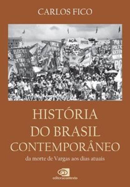 Picture of HISTORIA DO BRASIL CONTEMPORANEO - DA MORTE DE VARGAS AOS DIAS ATUAIS