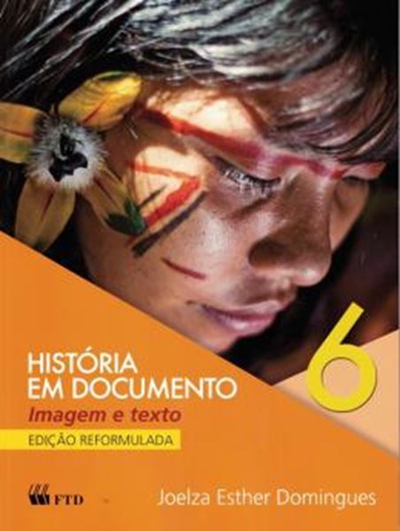 Picture of HISTORIA EM DOCUMENTO - 6º ANO - VERSAO ESPECIAL - 2ª ED
