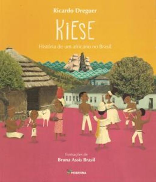 Picture of KIESE - HISTORIA DE UM AFRICANO NO BRASIL
