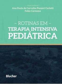 Imagem de ROTINAS EM TERAPIA INTENSIVA PEDIATRICA