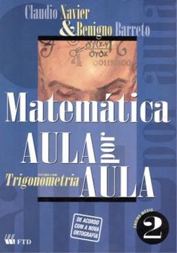 Imagem de MATEMATICA - AULA POR AULA VOL. 2 - TRIGONOMETRIA