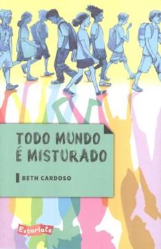 Imagem de TODO MUNDO E MISTURADO