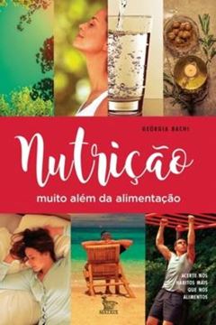 Imagem de NUTRICAO MUITO ALEM DA ALIMENTACAO