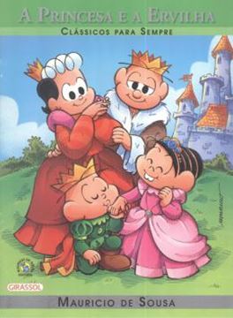 Imagem de TURMA DA MONICA - CLASSICOS PARA SEMPRE - A PRINCESA E A ERVILHA