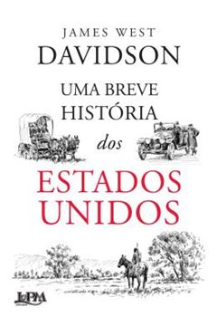 Imagem de BREVE HISTORIA DOS ESTADOS UNIDOS, UMA