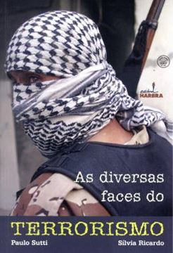 Imagem de DIVERSAS FACES DO TERRORISMO, AS