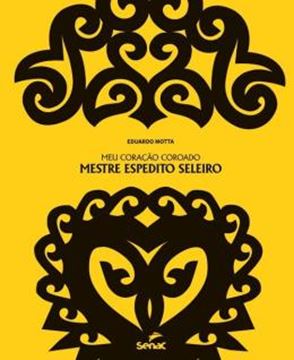 Imagem de MEU CORACAO COROADO - MESTRE ESPEDITO SELEIRO