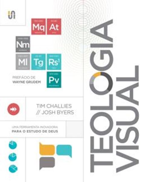 Picture of TEOLOGIA VISUAL - UMA FERRAMENTA INOVADORA PARA O ESTUDO DE DEUS - 1ª EDICAO 