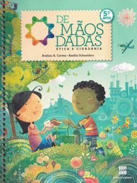 Imagem de DE MAOS DADAS - ETICA E CIDADANIA - 5º ANO
