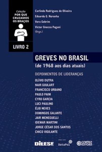Picture of GREVES NO BRASIL - DE 1968 AO DIAS ATUAIS - VOL. 2