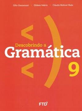 Imagem de DESCOBRINDO A GRAMATICA - 9º ANO - NOVA EDICAO