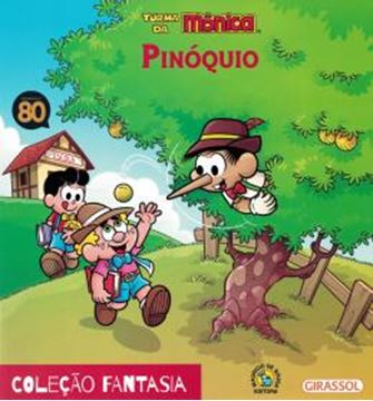 Imagem de TURMA DA MONICA COLECAO FANTASIA - PINOQUIO - 2ª ED.