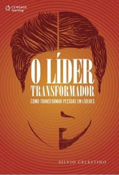 Picture of LIDER TRANSFORMADOR, O - COMO TRANSFORMAR PESSOAS EM LIDERES - 1ª ED