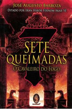 Imagem de SETE QUEIMADAS - O CAVALEIRO DO FOGO