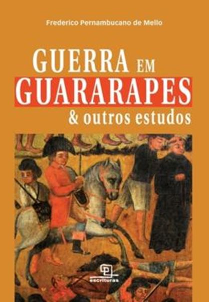 Picture of GUERRA EM GUARARAPES E OUTROS ESTUDOS