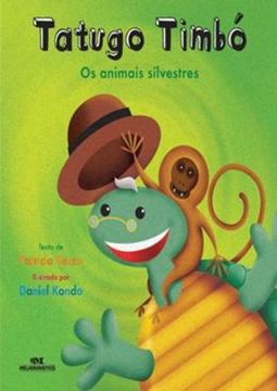 Imagem de TATUGO TIMBO - OS ANIMAIS SILVESTRES