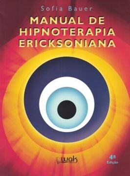 Imagem de MANUAL DE HIPNOTERAPIA ERICKSONIANA- 4ª ED