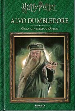 Imagem de ALVO DUMBLEDORE - GUIA CINEMATOGRAFICO