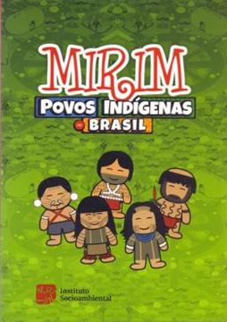 Imagem de MIRIM - POVOS INDIGENAS NO BRASIL