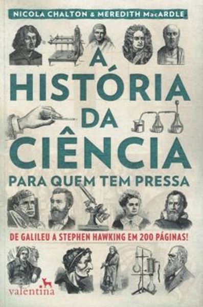Picture of HISTORIA DA CIENCIA PARA QUEM TEM PRESSA, A