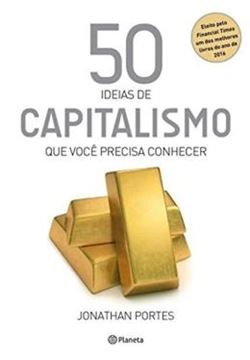 Imagem de 50 IDEIAS DE CAPITALISMO QUE VOCE PRECISA CONHECER
