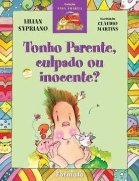 Imagem de TONHO PARENTE, CULPADO OU INOCENTE?
