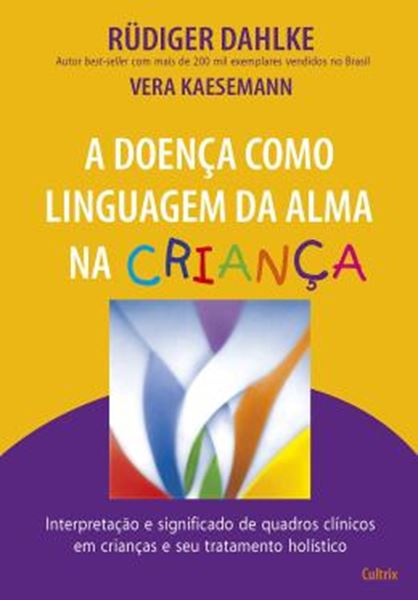 Picture of DOENCA COMO LINGUAGEM DA ALMA NA CRIANCA, A