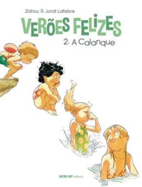 Picture of VEROES FELIZES 2 - A CALANQUE