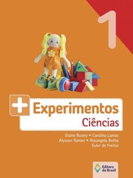 Imagem de MAIS EXPERIMENTOS - CIENCIAS - 1º ANO