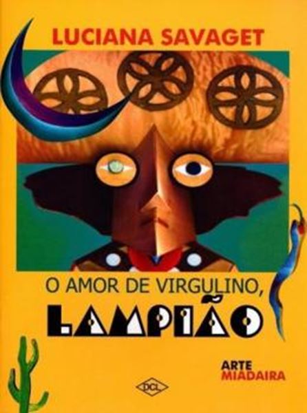 Picture of AMOR DE VIRGULINO, LAMPIAO, O - 2ª ED