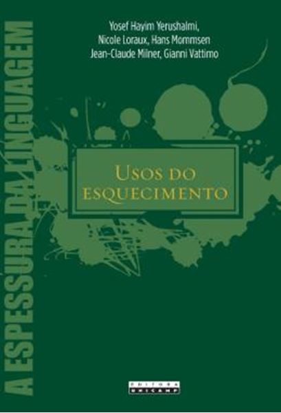 Picture of USOS DO ESQUECIMENTO - CONFERENCIAS PROFERIDAS NO COLOQUIO DE ROYAUMONT