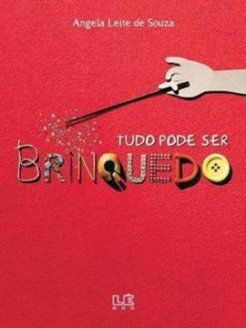 Imagem de TUDO PODE SER BRINQUEDO