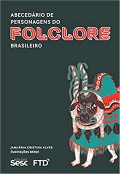 Picture of ABECEDARIO DE PERSONAGENS DO FOLCLORE BRASILEIRO