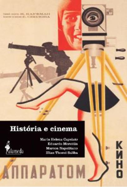 Picture of HISTORIA E CINEMA - DIMENSOES HISTORICAS DO AUDIOVISUAL