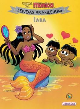 Imagem de TURMA DA MONICA LENDAS BRASILEIRAS - IARA